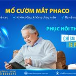 PHẪU THUẬT PHACO ĐIỀU TRỊ ĐỤC THỦY TINH THỂ – CẢI THIỆN THỊ LỰC AN TOÀN, HIỆU QUẢ