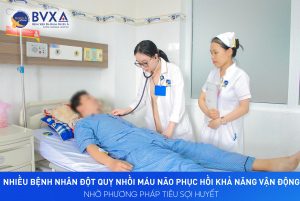 ĐỘT QUỴ NHỒI MÁU NÃO PHỤC HỒI KHẢ NĂNG VẬN ĐỘNG NHỜ PHƯƠNG PHÁP TIÊU SỢI HUYẾT (rTPA)