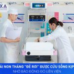 BÉ GÁI NON THÁNG “ĐẺ RƠI” ĐƯỢC CỨU SỐNG KỊP THỜI NHỜ BÁO ĐỘNG ĐỎ LIÊN VIỆN