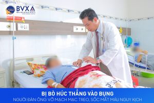 Hình ảnh bác sĩ thăm khám bệnh nhân bị vỡ động mạch mạc treo