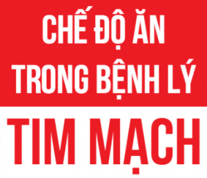 Chế độ ăn trong bệnh lý tim mạch