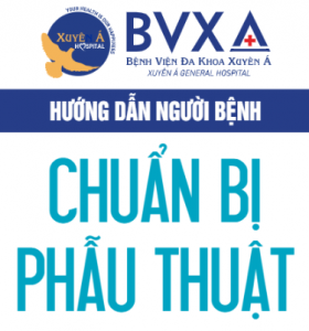 Hướng dẫn người bệnh chuẩn bị phẫu thuật