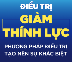 Điều trị giảm thính lực phương pháp điều trị tạo nên sự khác biệt