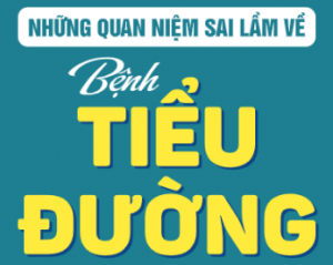 Những quan niệm sai lầm về bệnh tiểu đường