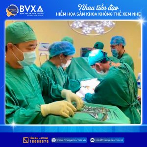 Hình ảnh ekip phẫu thuật bị nhau tiền đạo