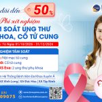 UNG THƯ CỔ TỬ CUNG – ĐỪNG ĐỢI ĐẾN KHI CÓ TRIỆU CHỨNG MỚI TẦM SOÁT